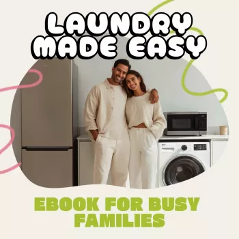 Laundry Made Easy: A Simple System for Busy Families